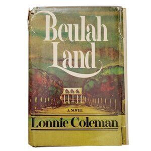 Vintage 1970s Beulah Land A Novel by Lonnie Coleman GUC